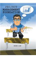 Project Management Foundation
