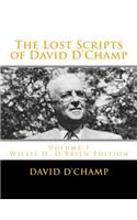 The Lost Scripts of David D'Champ: Volume 7