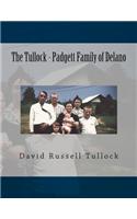 The Tullock - Padgett Family of Delano