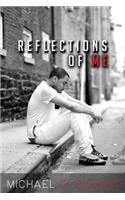 Reflections Of Me