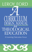 Curriculum Design Manual for Theological Education