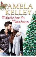 Mistletoe in Montana