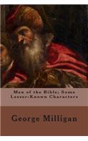 Men of the Bible; Some Lesser-Known Characters