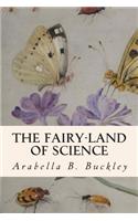 The Fairy-Land of Science