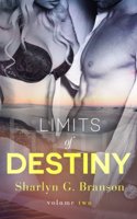 Limits of Destiny (Volume 2)