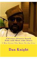Chicago Illinois South Side and West Side Story