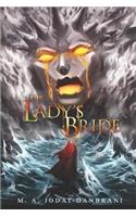 Lady's Bride