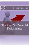 The Art Of Financial Performance