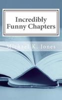 Incredibly Funny Chapters: Part 2