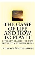 Game of Life and How to Play It