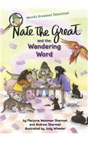 Nate the Great and the Wandering Word