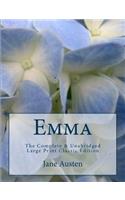 Emma The Complete & Unabridged Large Print Classic Edition