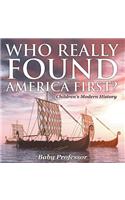 Who Really Found America First? Children's Modern History