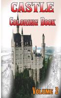 Castle Coloring Books Vol.2 for Relaxation Meditation Blessing: Sketches Coloring Book