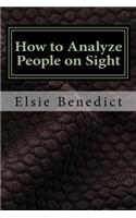 How to Analyze People on Sight