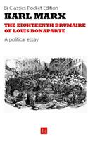 The Eighteenth Brumaire of Louis Bonaparte
