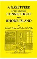 Gazetteer of the States of Connecticut and Rhode Island