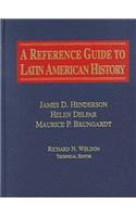 A Reference Guide to Latin American History