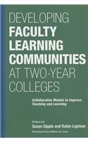 Developing Faculty Learning Communities at Two-Year Colleges