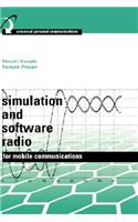 Simulation and Software Radio for Mobile Communications (Book )