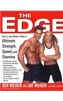 The Edge: Your Guide to Ultimate Strength, Speed and Stamina