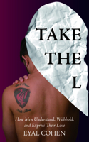 Take the L