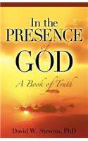 In the Presence of God