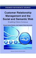 Customer Relationship Management and the Social and Semantic Web