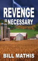 Revenge is Necessary