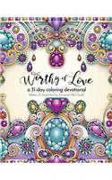 Worthy of Love