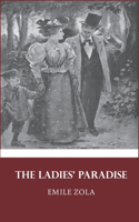 The ladies Paradise: by Emile Zola