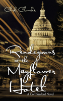 Rendezvous at the Mayflower Hotel