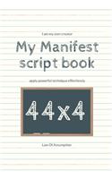 My Manifest script book 44x4