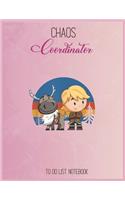 Chaos Coordinator To Do List