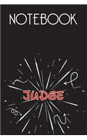 JUDGE Notebook, Simple Design: Notebook /Journal Gift, Simple Cover Design,100 pages, 6x9, Soft cover, Mate Finish