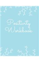 Positivity Workbook