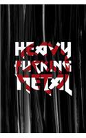 Heavy Fucking Metal: All Purpose 6x9 Blank Lined Notebook Journal Way Better Than A Card Trendy Unique Gift Embroidery