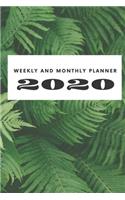 Weekly and Monthly Planner 2020