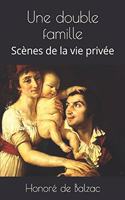 Une double famille