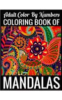 Adult Color By Numbers Coloring Book of Mandalas