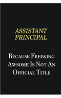 Assistant Principal because freeking awsome is not an official title: Writing careers journals and notebook. A way towards enhancement