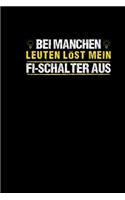 Bei Manchen Leuten Löst Mein Fi Schalter Aus
