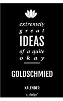 Kalender für Goldschmiede / Goldschmied / Goldschmiedin