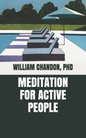 Meditation for Active People