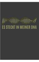 Es steckt in meiner DNA
