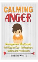 Calming Anger Management Workbook For Kids