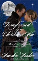 Transformed By A Christmas Star: A Lords of the Night novella