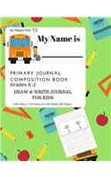 Primary Journal Composition Notebook Grade K-2 Draw and Write Journal for Kids