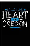 I Left My Heart In Oregon