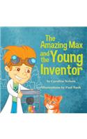 The Amazing Max and the Young Inventor